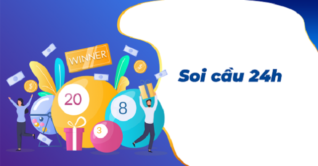 Bạn đã biết Soi cầu 24h là gì hay chưa?