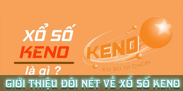 Tìm hiểu xổ số Keno là gì?