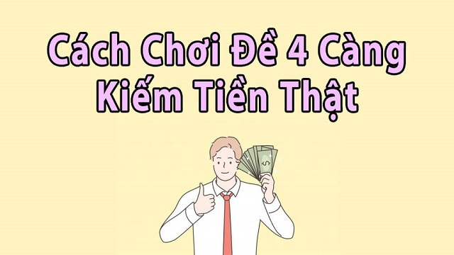 Cách bắt 4 càng bách trúng, bách thắng