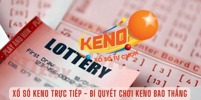 Xổ số Keno trực tiếp là gì?